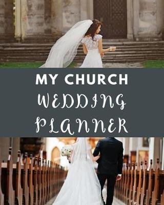 Book cover for My Church Wedding Planner
