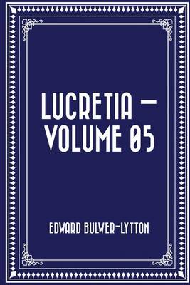 Book cover for Lucretia - Volume 05