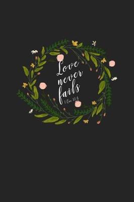 Book cover for Love Never Fails