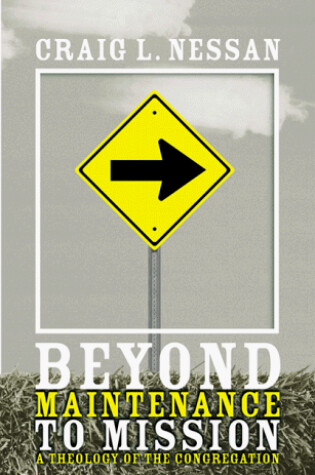 Cover of Beyond Maintainance to Mission