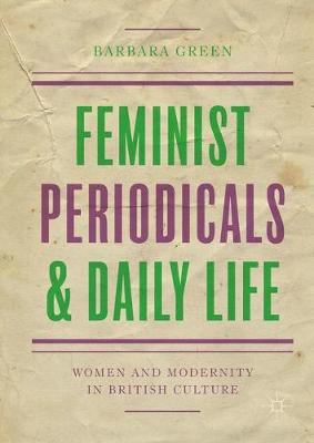 Book cover for Feminist Periodicals and Daily Life