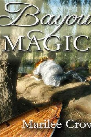 Cover of Bayou Magic