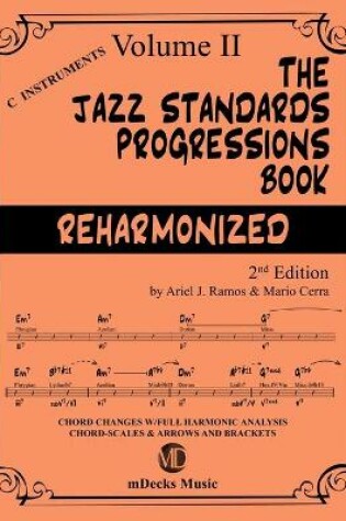 Cover of The Jazz Standards Progressions Book Reharmonized Vol. 2