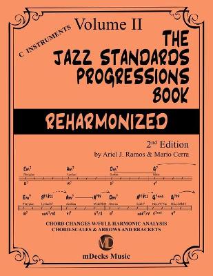 Cover of The Jazz Standards Progressions Book Reharmonized Vol. 2