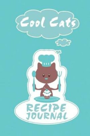 Cover of Cool Cats Recipe Journal