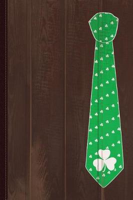 Book cover for Irish St Patrick's Tie Journal Notebook