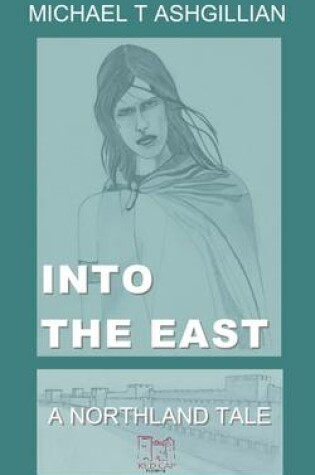 Cover of Into the East