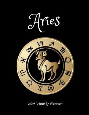 Book cover for Aries 2019 Weekly Planner