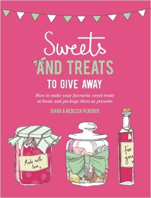 Book cover for Sweets & Treats To Give Away