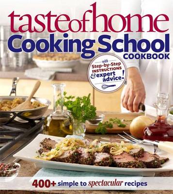 Book cover for Taste of Home Cooking School Cookbook