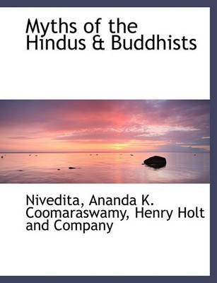 Book cover for Myths of the Hindus & Buddhists