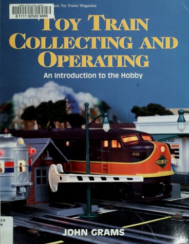 Book cover for Toy Train Collecting and Operating