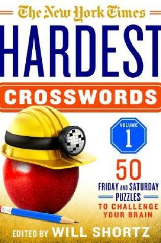 Cover of The New York Times Hardest Crosswords Volume 1