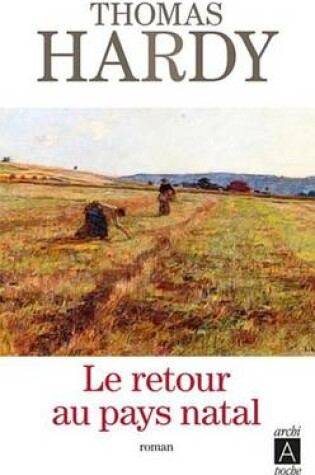 Cover of Le Retour Au Pays Natal