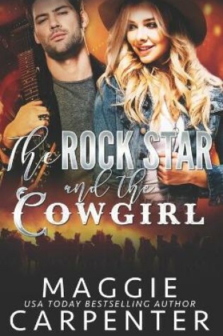 Cover of The Rock Star and The Cowgirl