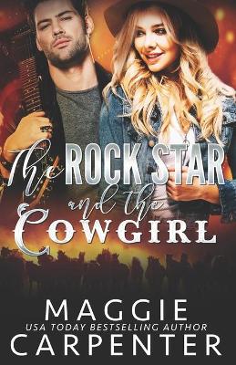 Book cover for The Rock Star and The Cowgirl