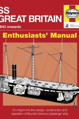 Cover of SS Great Britain Enthusiasts' Manual