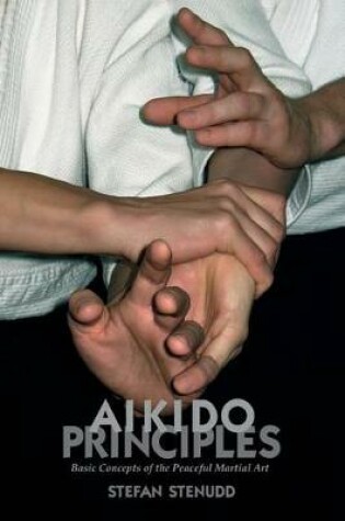 Cover of Aikido Principles