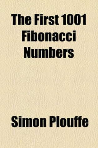 Cover of The First 1001 Fibonacci Numbers