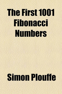 Book cover for The First 1001 Fibonacci Numbers