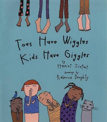 Book cover for Toes Have Wiggles, Kids Have Giggles
