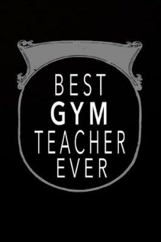 Cover of Best Gym Teacher Ever