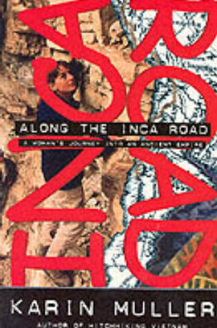 Cover of Along the Inca Road