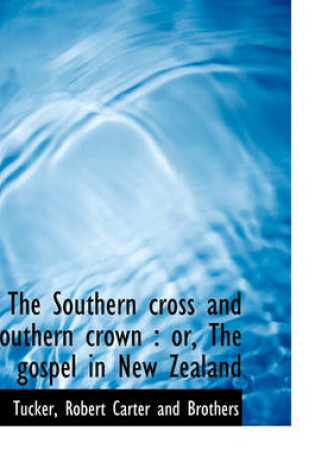 Cover of The Southern Cross and Southern Crown
