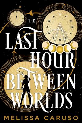 Book cover for The Last Hour Between Worlds