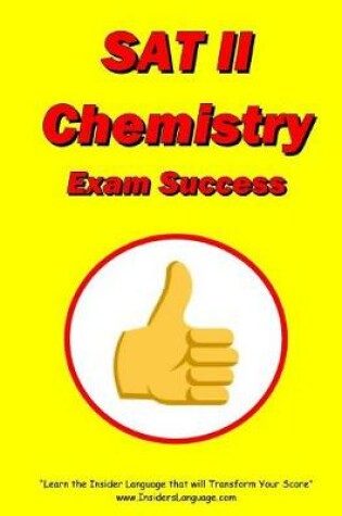 Cover of SAT II Chemistry Exam Success