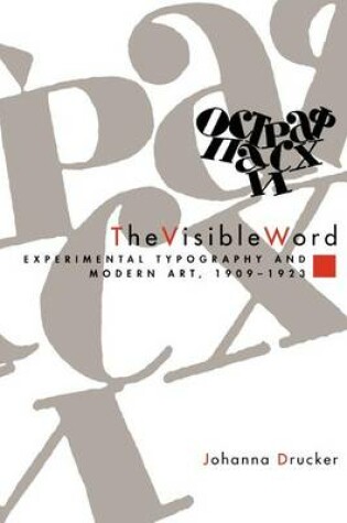Cover of The Visible Word – Experimental Typography and Modern Art, 1909–1923