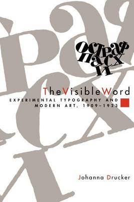 Book cover for The Visible Word – Experimental Typography and Modern Art, 1909–1923