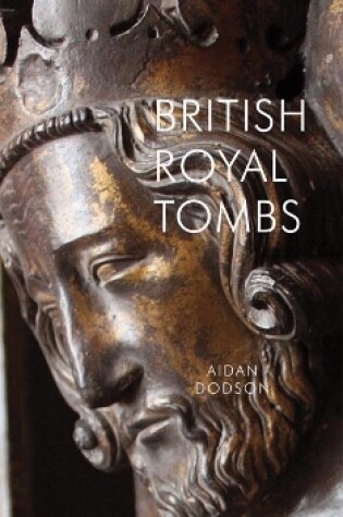 Cover of British Royal Tombs