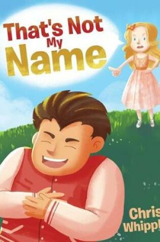 Cover of That's Not My Name