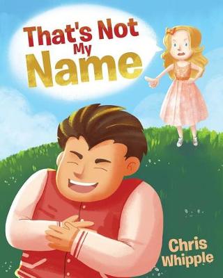 Book cover for That's Not My Name