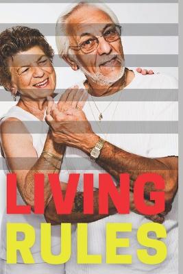 Book cover for Living Rules