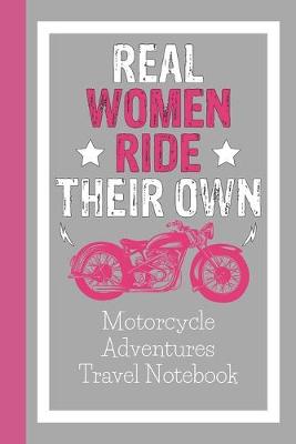 Book cover for Real Women Ride Their Own