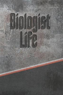 Book cover for Biologist Life