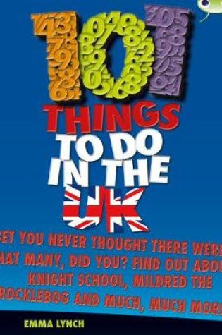 Cover of Bug Club Non-fiction Blue (KS2) B/4A 101 Things to do in the UK 6-pack