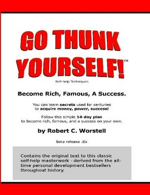 Book cover for Go Thunk Yourself!: Self Help Techniques