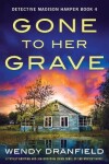 Book cover for Gone to Her Grave