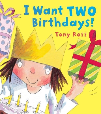 Book cover for I Want Two Birthdays!
