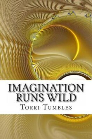Cover of Imagination Runs Wild