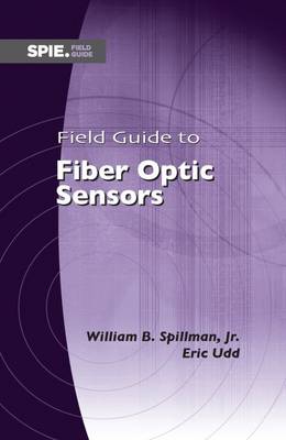 Cover of Field Guide to Fiber Optic Sensors