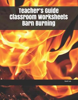 Book cover for Teacher's Guide Classroom Worksheets Barn Burning