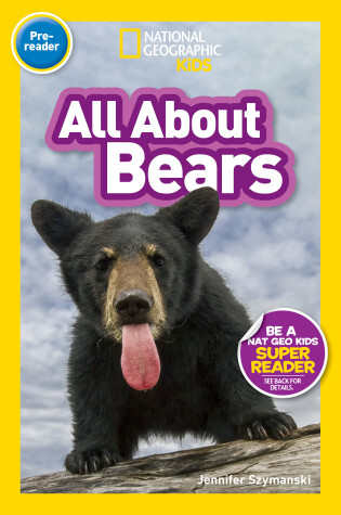Cover of National Geographic Readers: All About Bears (Prereader)