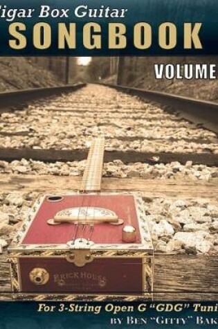 Cover of Cigar Box Guitar Songbook - Volume 1