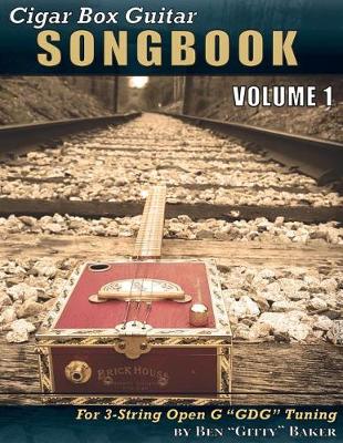 Book cover for Cigar Box Guitar Songbook - Volume 1