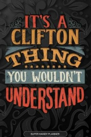 Cover of It's A Clifton Thing You Wouldn't Understand