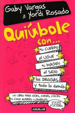 Cover of Quiubole Con